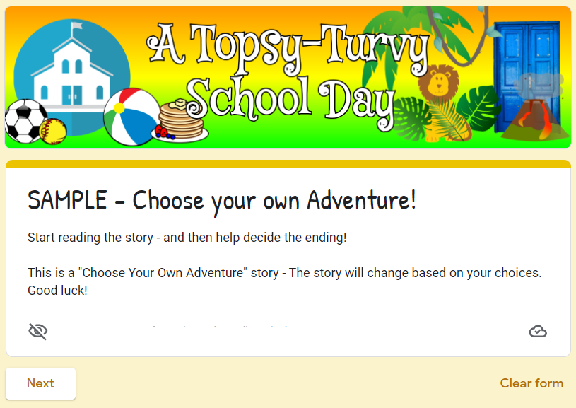 Cover image for Google Form version of "A Topsy-Turvey School Day" story